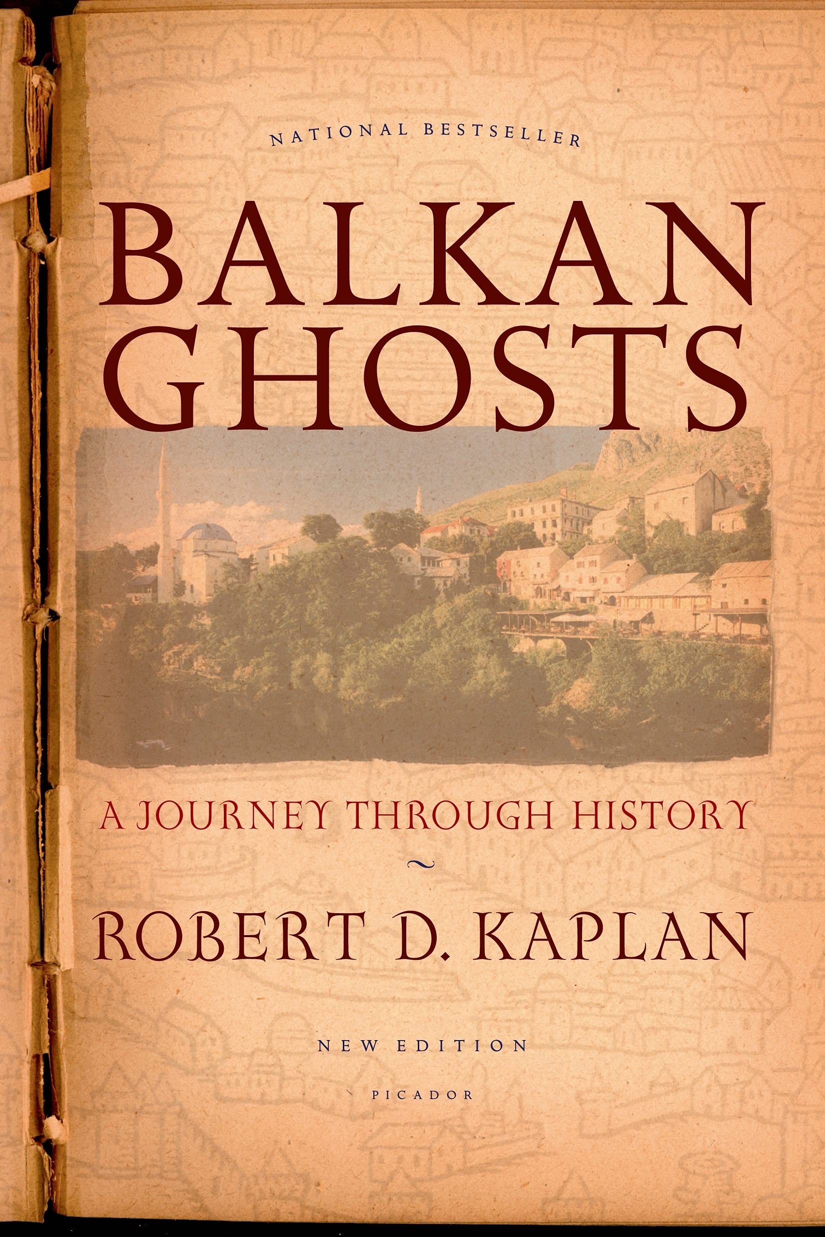Balkan Ghosts: A Journey Through History (New Edition) - 793