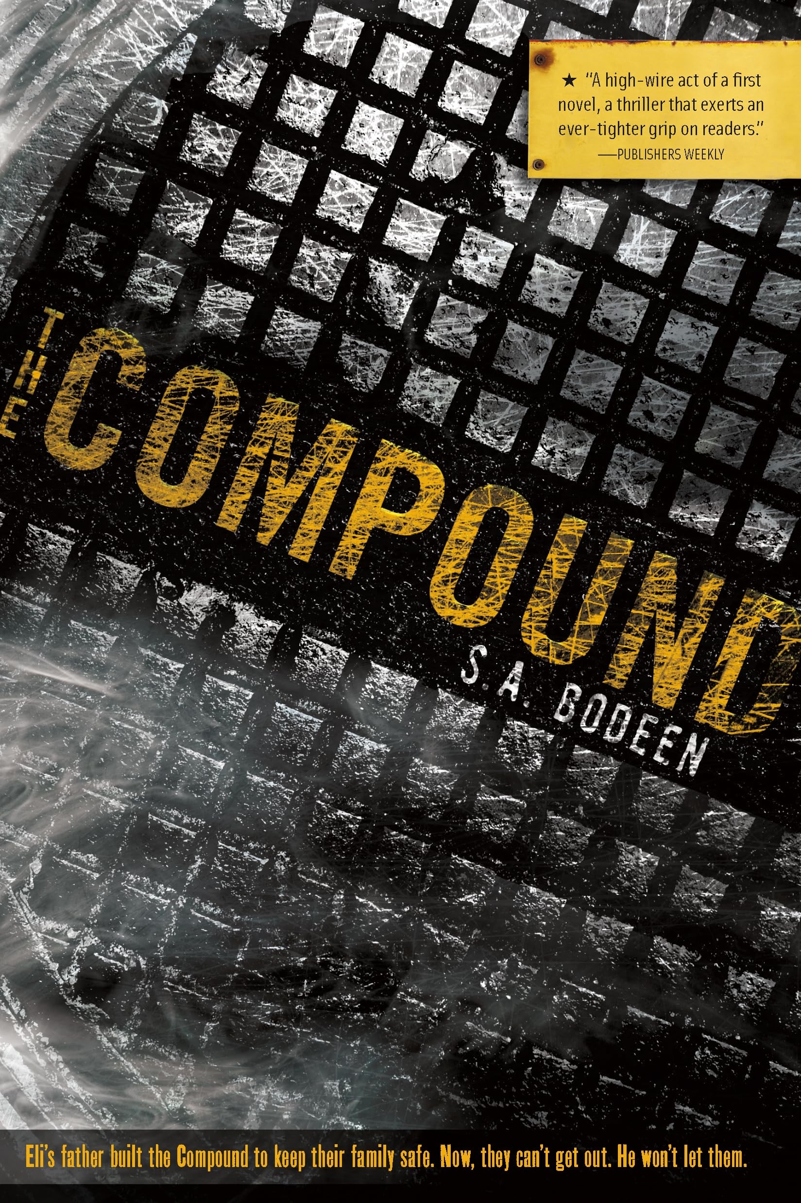 The Compound (The Compound, 1)