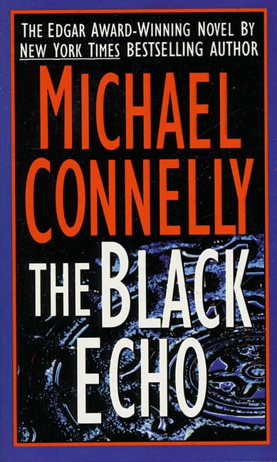 The Black Echo (Harry Bosch)