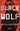 Black Wolf: A Novel