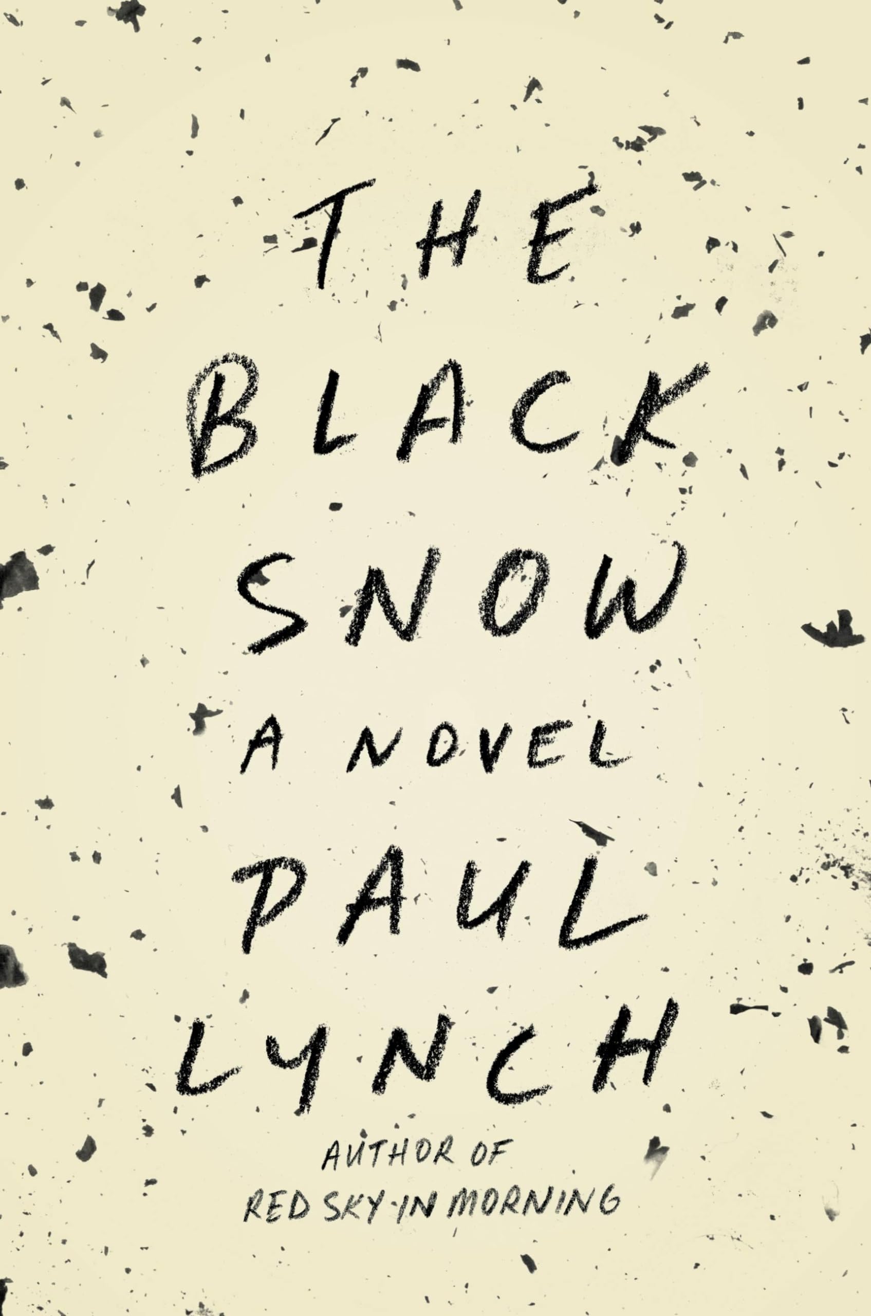The Black Snow: A Novel
