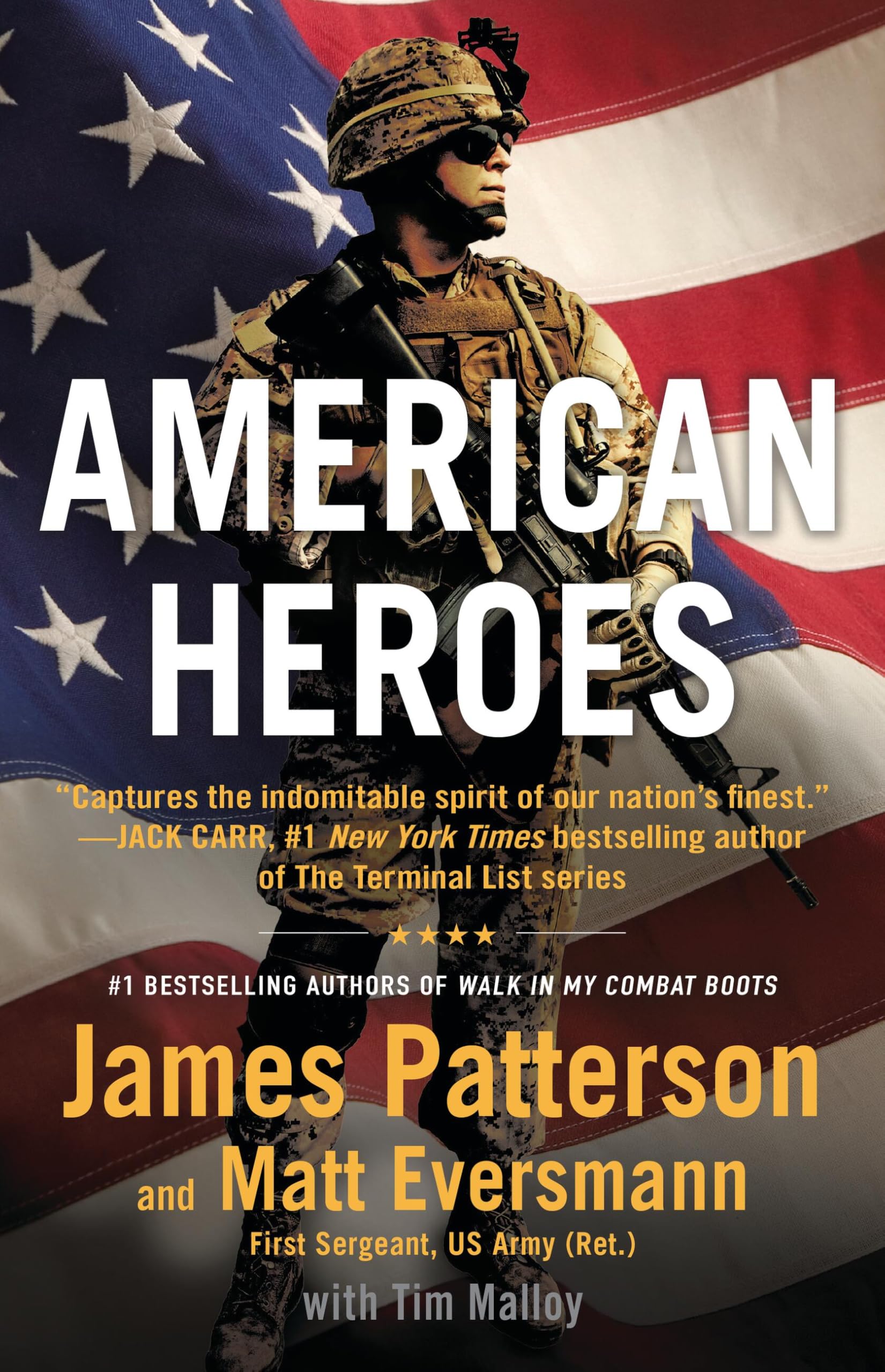 American Heroes: From the #1 bestselling authors of Walk in My Combat Boots (Heroes Among Us, 5) - 9685