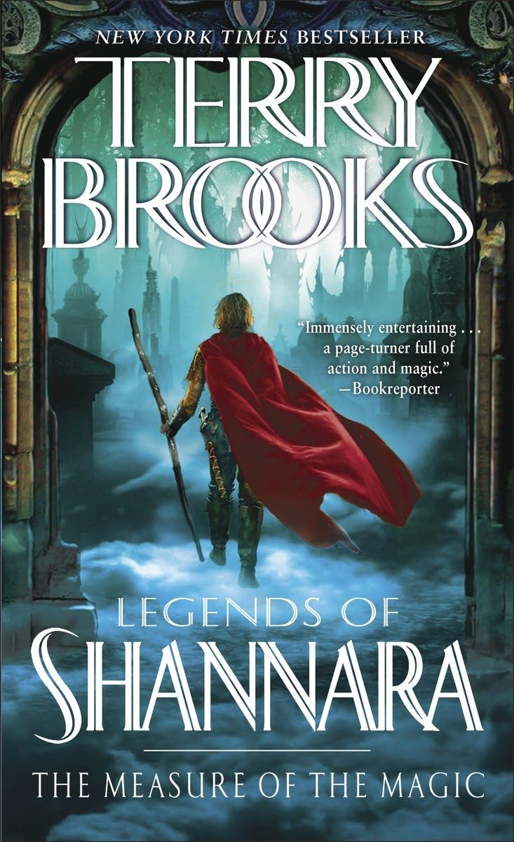 The Measure of the Magic: Legends of Shannara (Pre-Shannara: Legends of Shannara)
