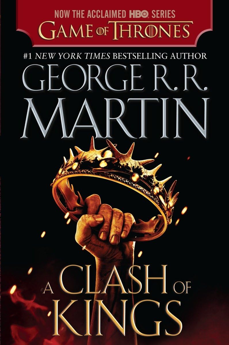 A Clash of Kings (HBO Tie-in Edition) (A Song of Ice and Fire) - 3724