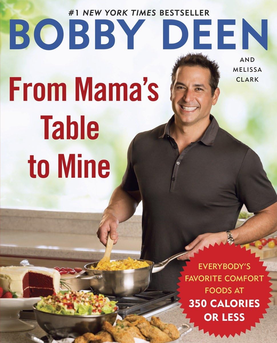 From Mama's Table to Mine: Everybody's Favorite Comfort Foods at 350 Calories or Less: A Cookbook - 198