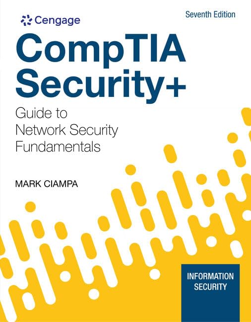 CompTIA Security+ Guide to Network Security Fundamentals (MindTap Course List)