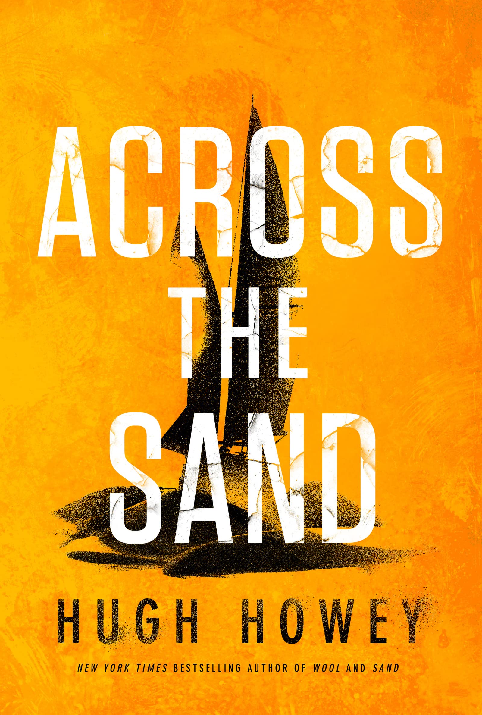 Across The Sand (The Sand Chronicles, 2)