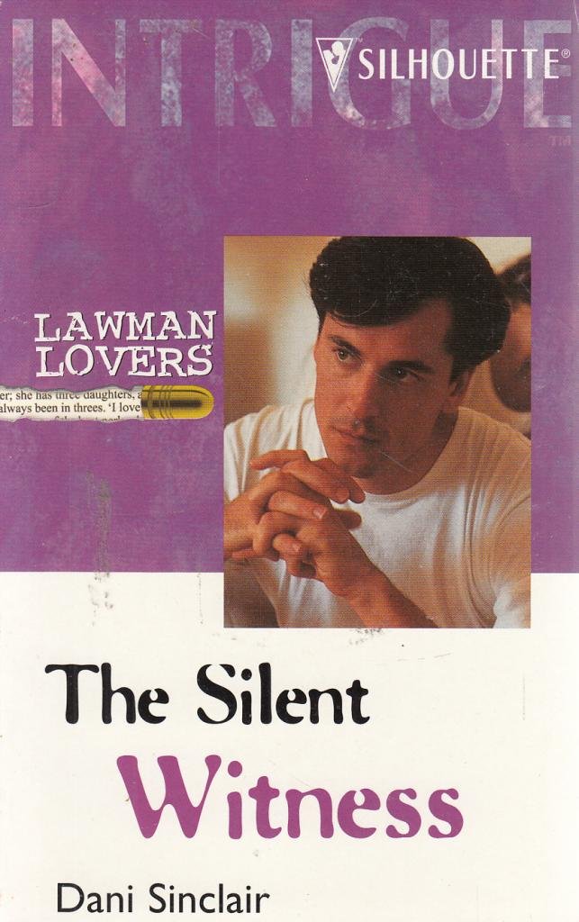 The Silent Witness (Harlequin Intrigue No. 565)