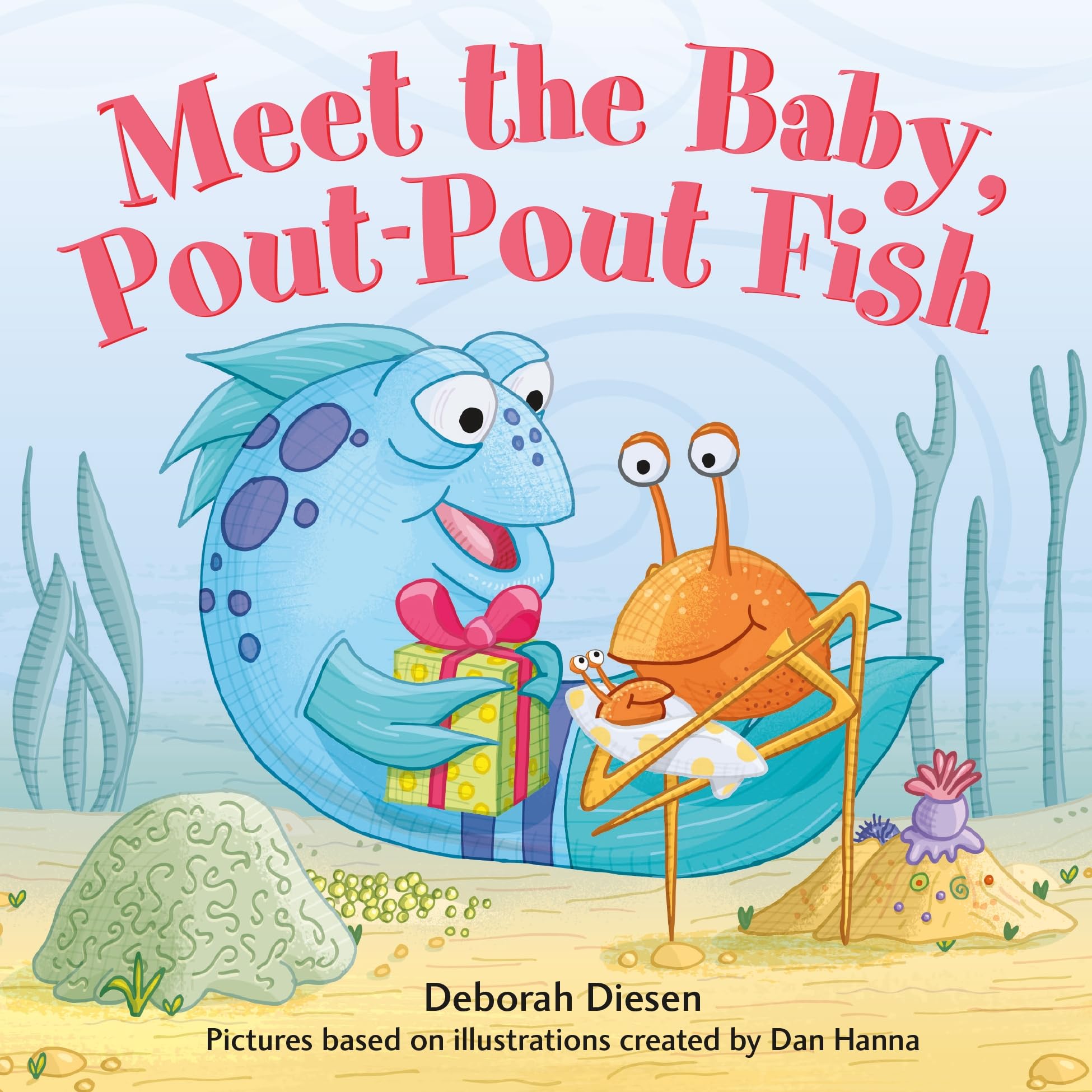 Meet the Baby, Pout-Pout Fish (A Pout-Pout Fish Mini Adventure, 12)