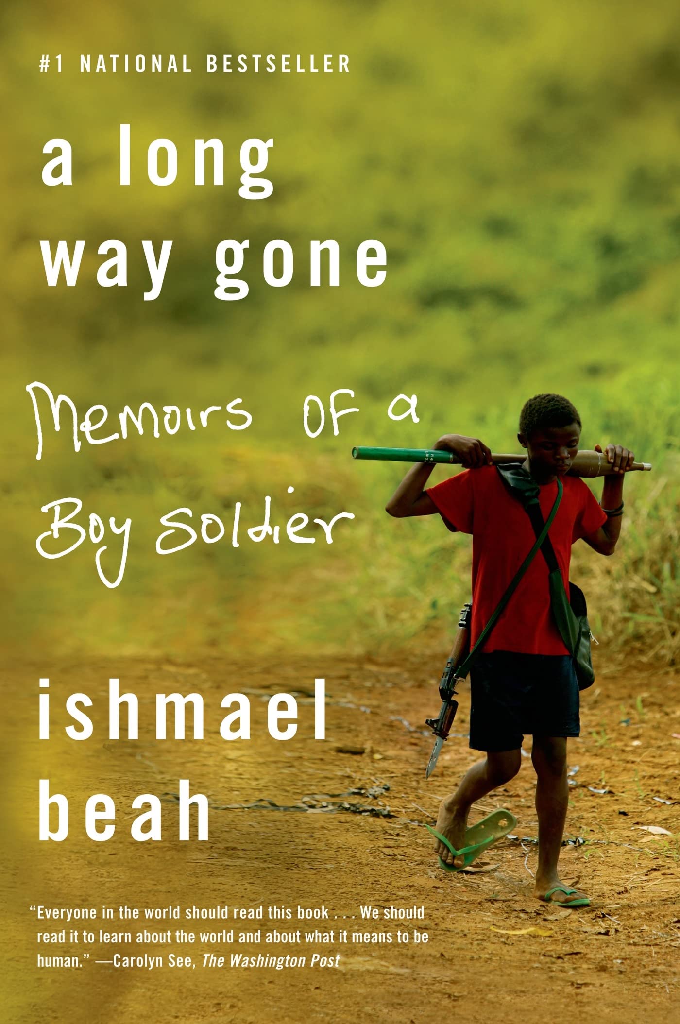 A LONG WAY GONE: MEMOIRS OF A BO