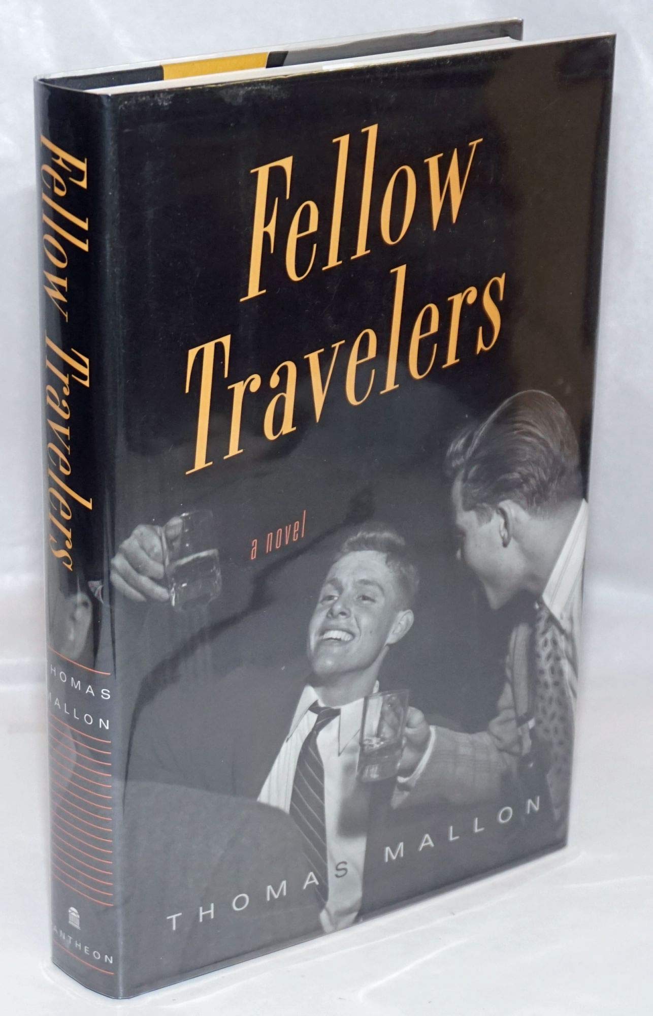 Fellow Travelers: A Novel