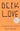 Geek Love: A Novel