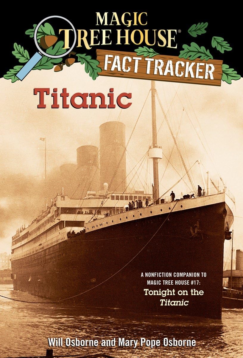Titanic: A Nonfiction Companion to Magic Tree House #17: Tonight on the Titanic - 5793