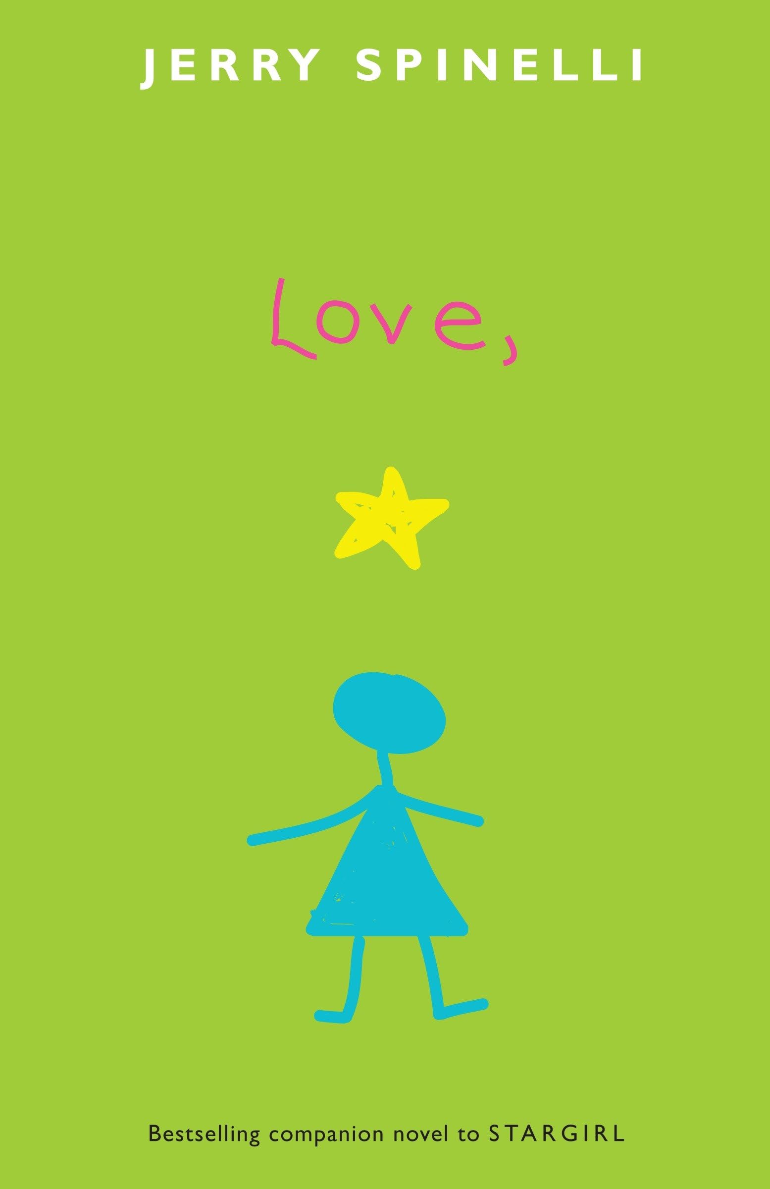 Love, Stargirl (Stargirl Series) - 9084