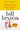 Neither Here nor There: Travels in Europe (Cover may Vary)
