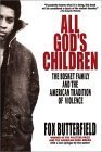All God's Children: The Bosket Family and the American Tradition of Violence