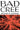 Bad Cree: A Novel