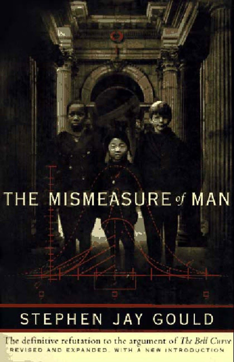 THE MISMEASURE OF MAN