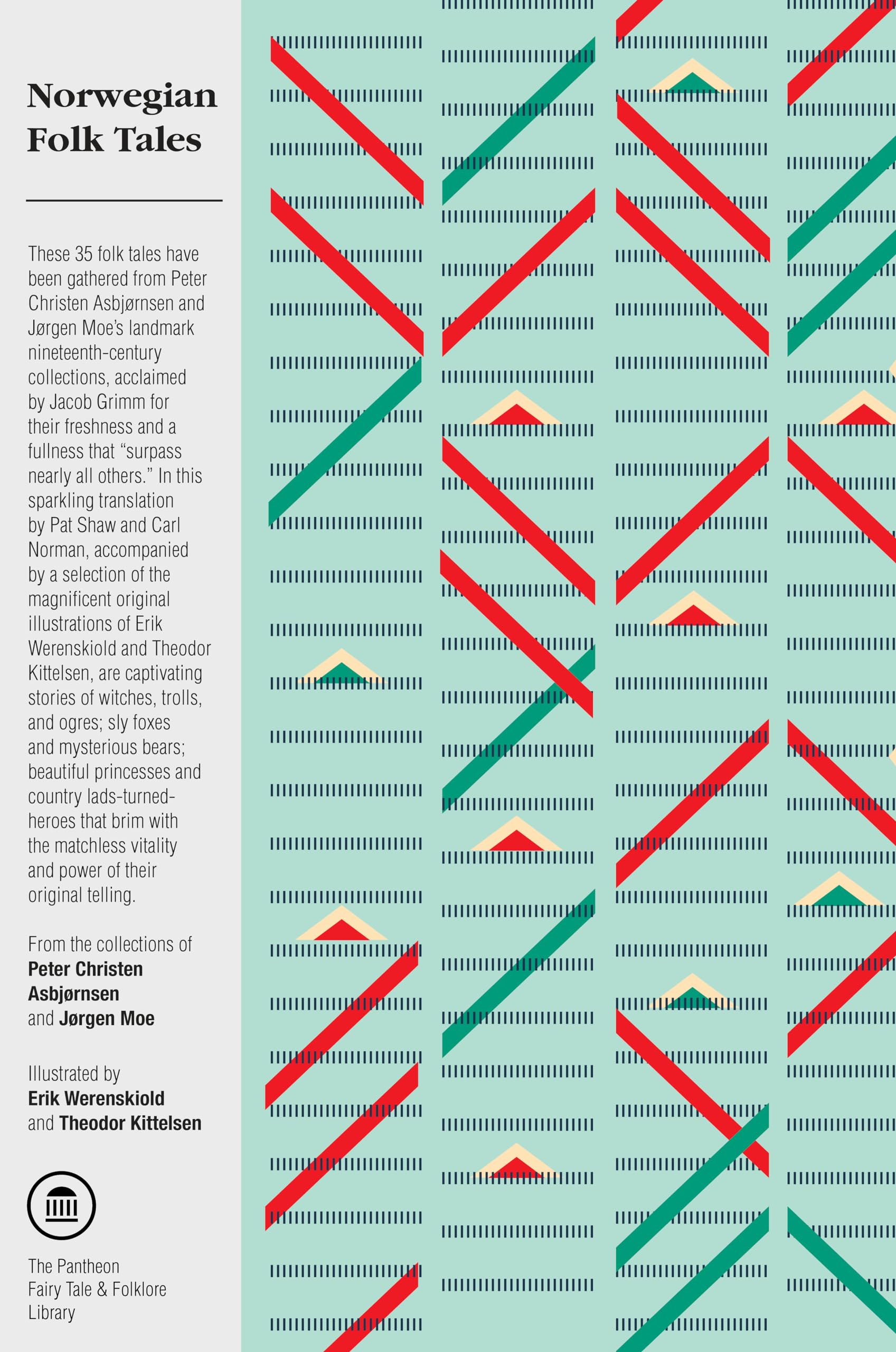 Norwegian Folk Tales (The Pantheon Fairy Tale and Folklore Library)