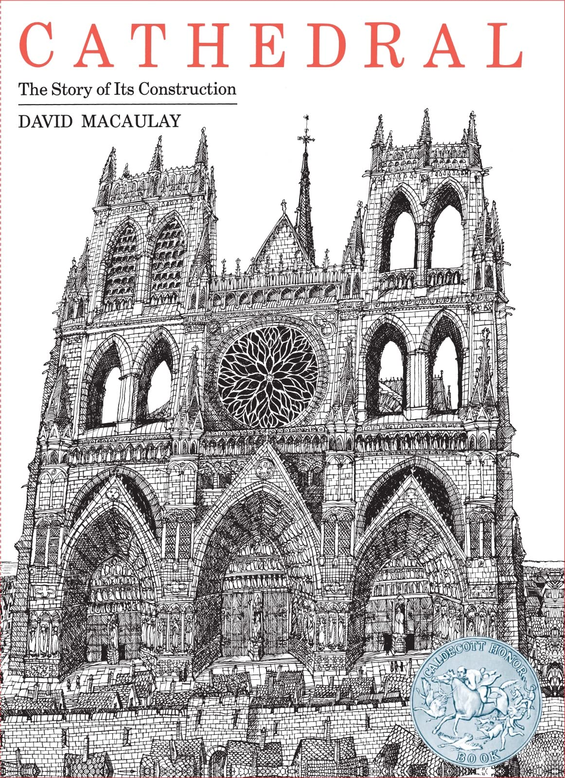 Cathedral: A Caldecott Honor Award Winner (Sandpiper)