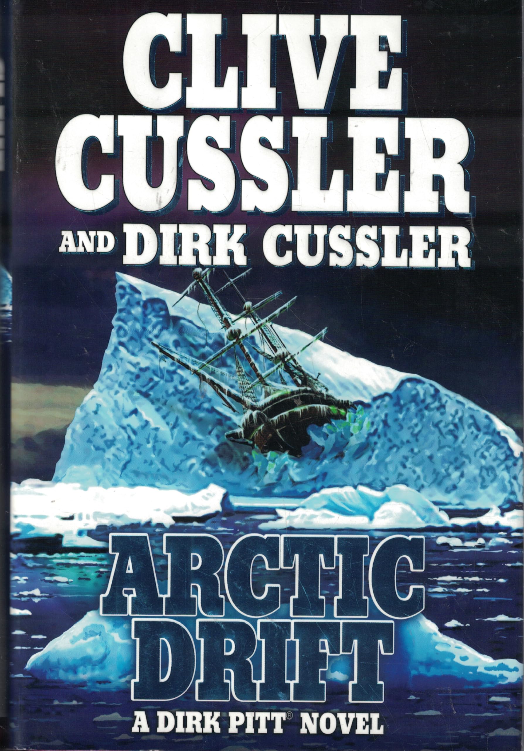 Arctic Drift (A Dirk Pitt Novel, #20) (Dirk Pitt Adventure)