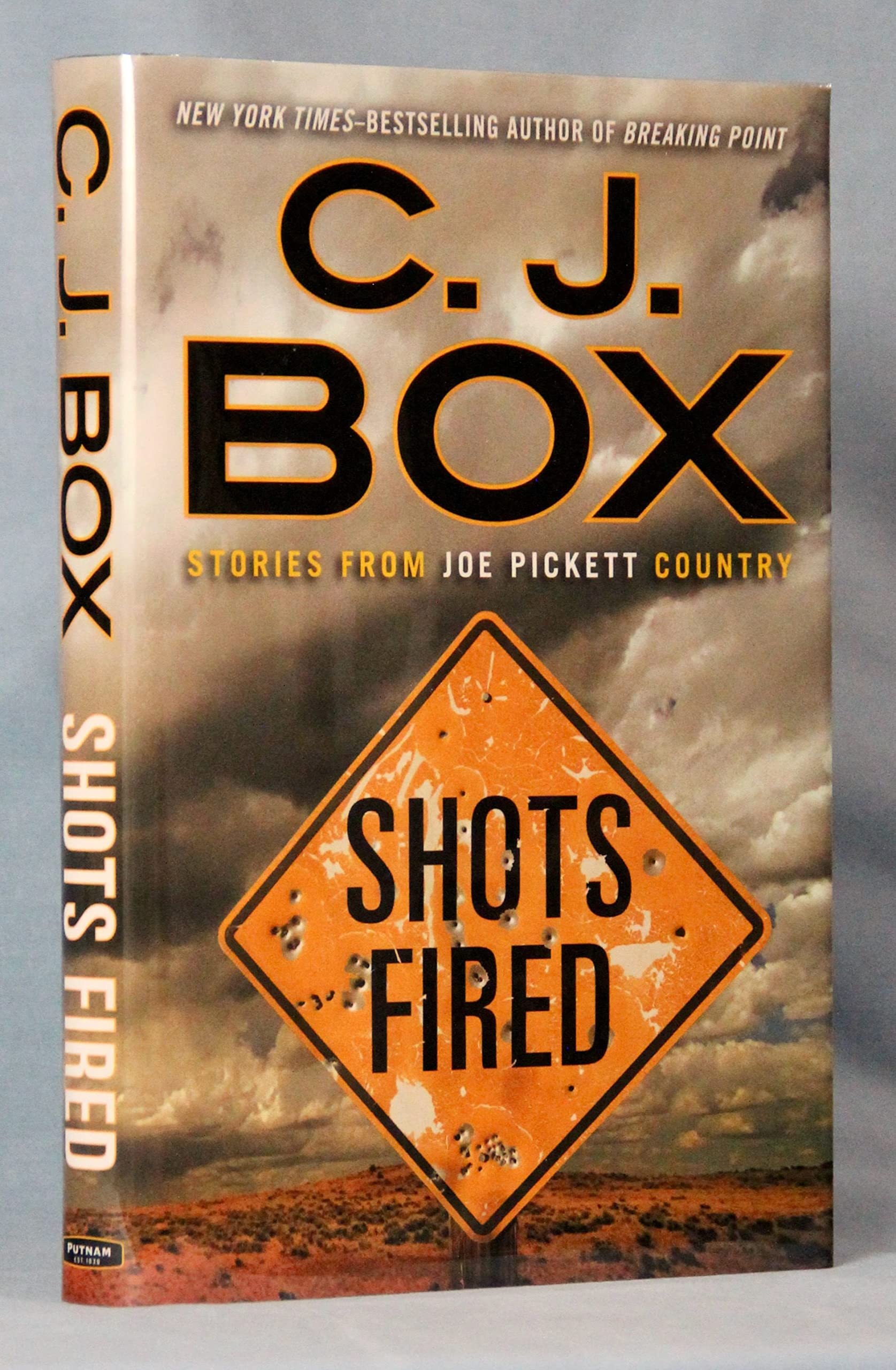Shots Fired: Stories from Joe Pickett Country