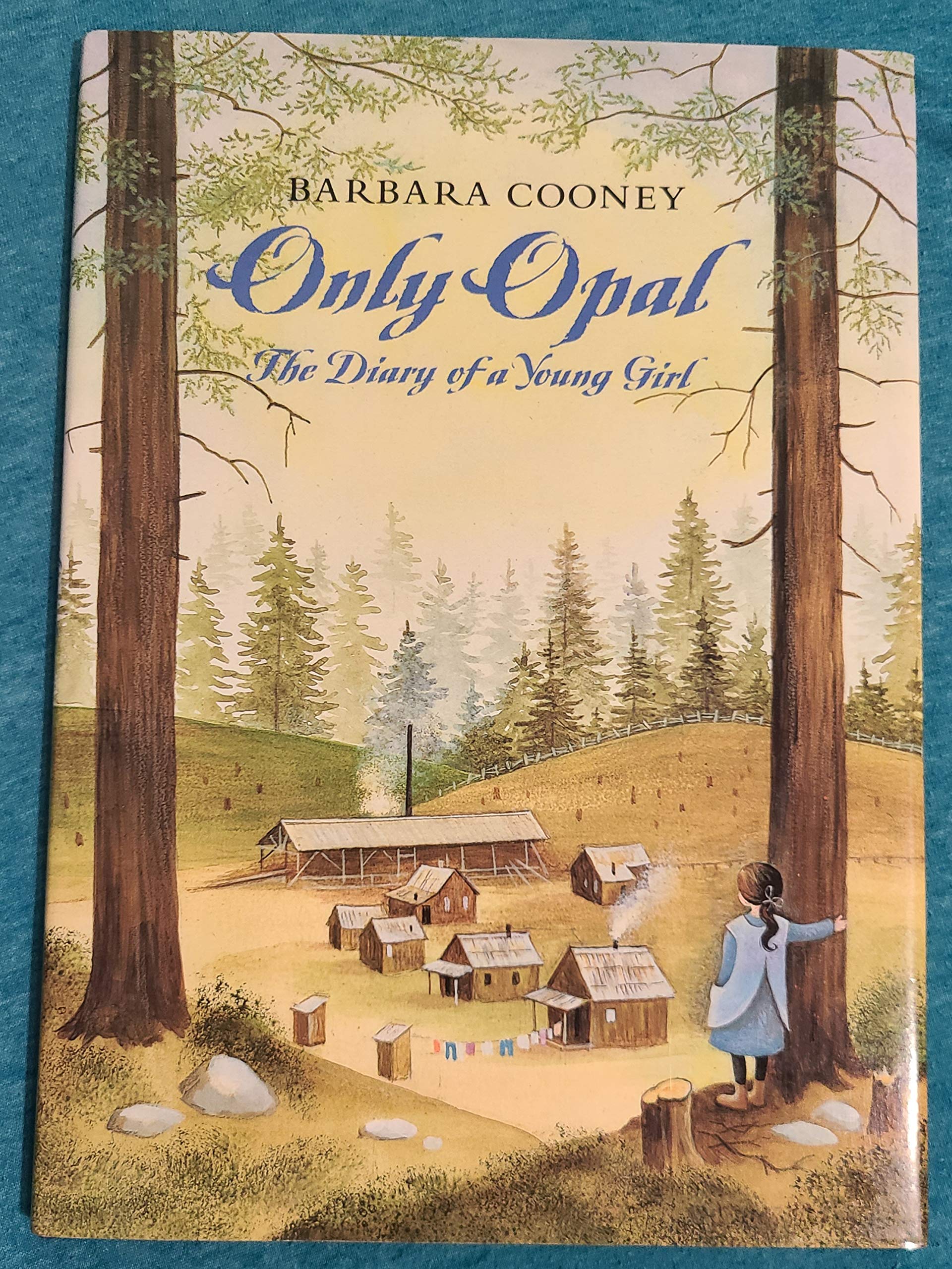 Only Opal: The Diary of a Young Girl
