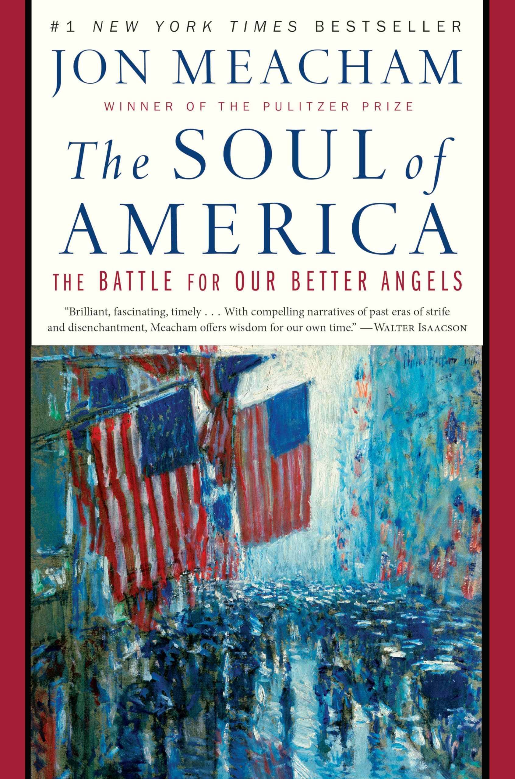 THE SOUL OF AMERICA: THE BATTLE