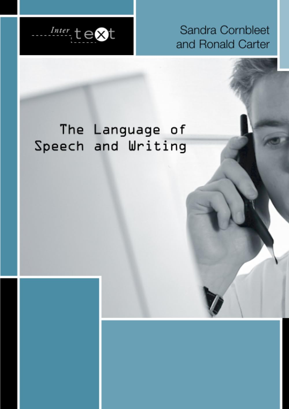 The Language of Speech and Writing (Intertext)