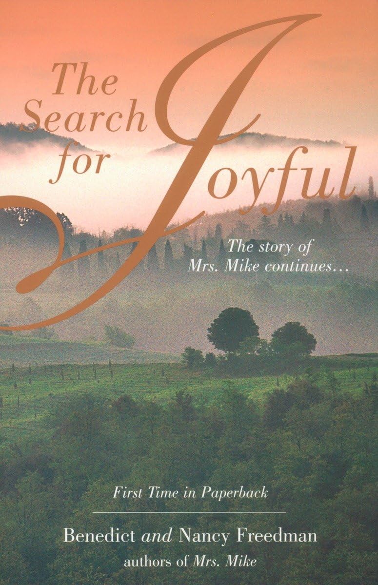 The Search for Joyful: A Mrs. Mike Novel