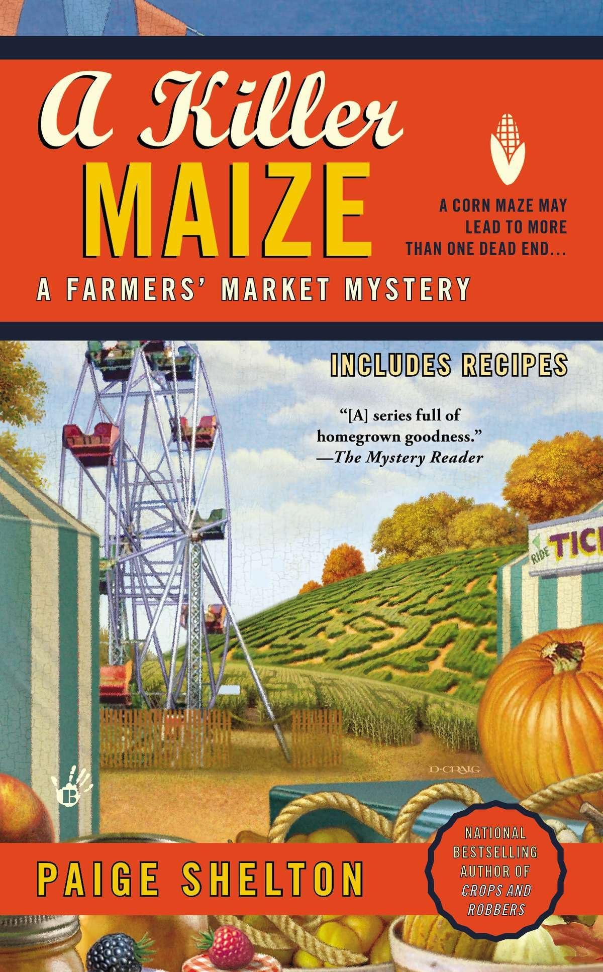 A Killer Maize (A Farmers' Market Mystery) - 1651