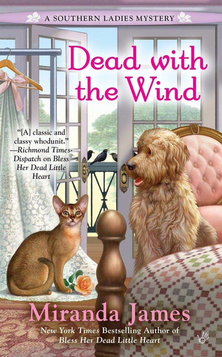Dead with the Wind (A Southern Ladies Mystery)