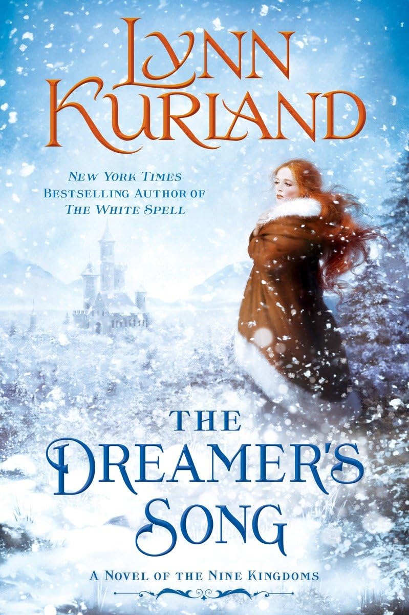 The Dreamer's Song (A Novel of the Nine Kingdoms) - 3876