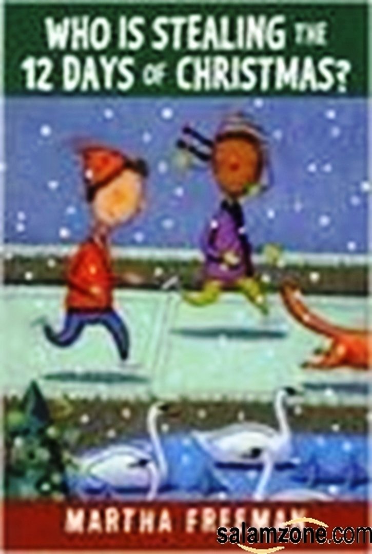 Who Is Stealing The 12 Days Of Christmas? - 6286