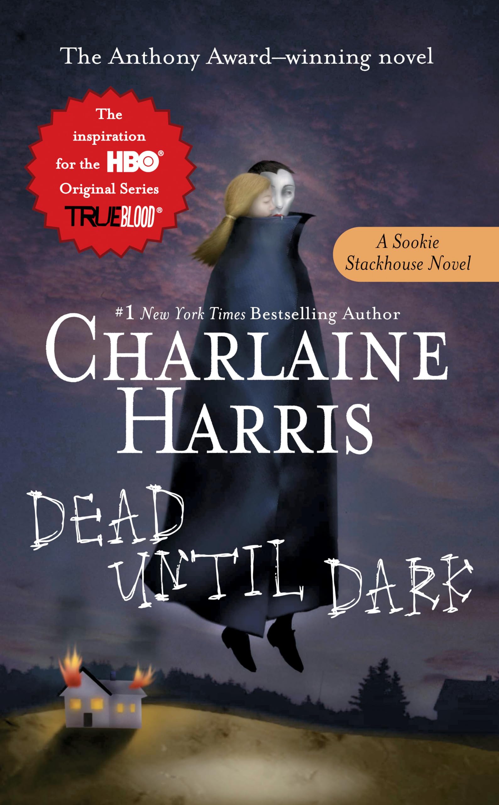 Dead Until Dark (Sookie Stackhouse/True Blood, Book 1)