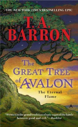 The Great Tree of Avalon: The Eternal Flame