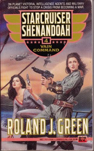 Vain Command (Starcruiser Shenandoah) - 2944