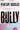 Bully (The Fall Away Series)