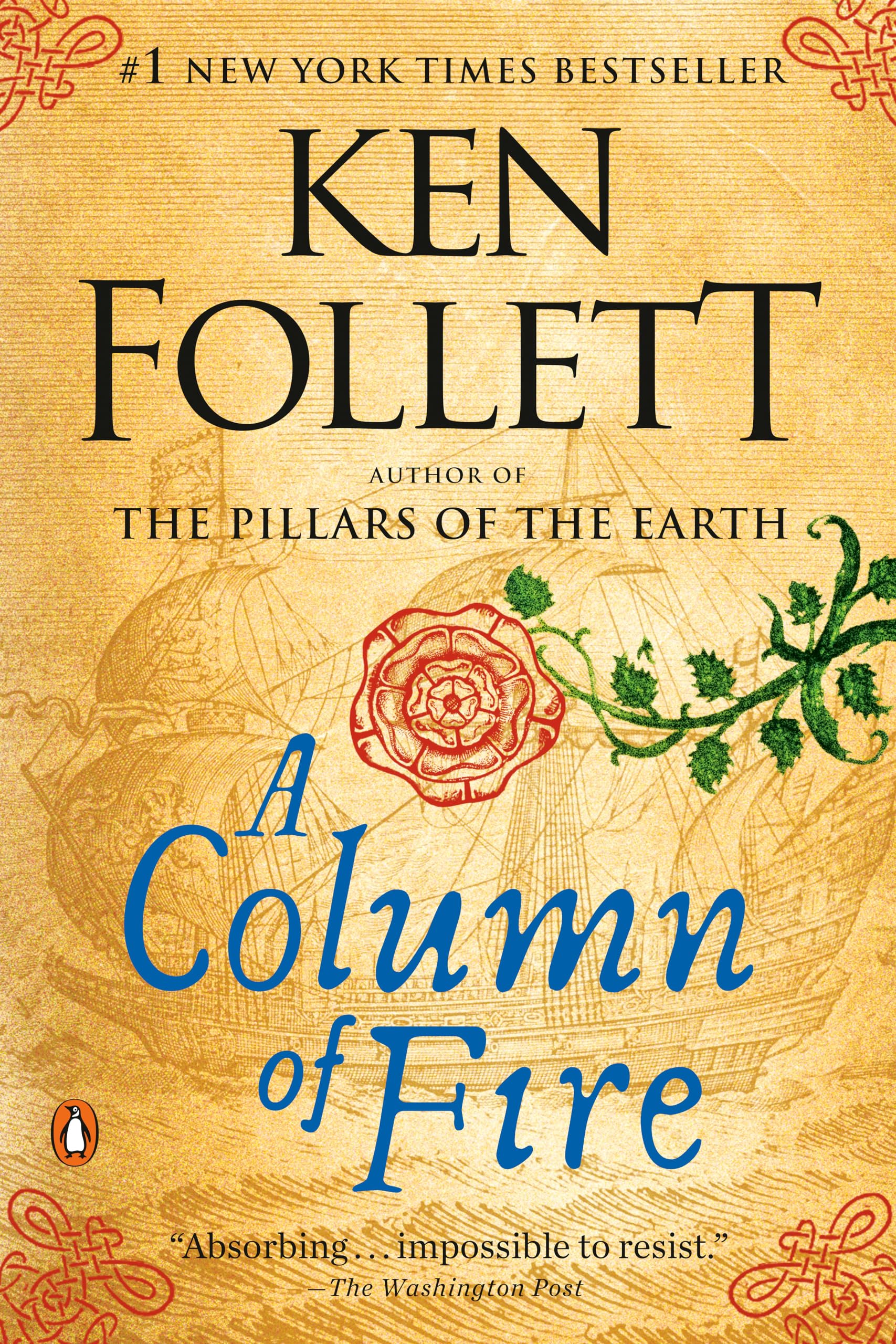 A COLUMN OF FIRE: A NOVEL (KINGS