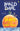 James and the Giant Peach: The Scented Peach Edition