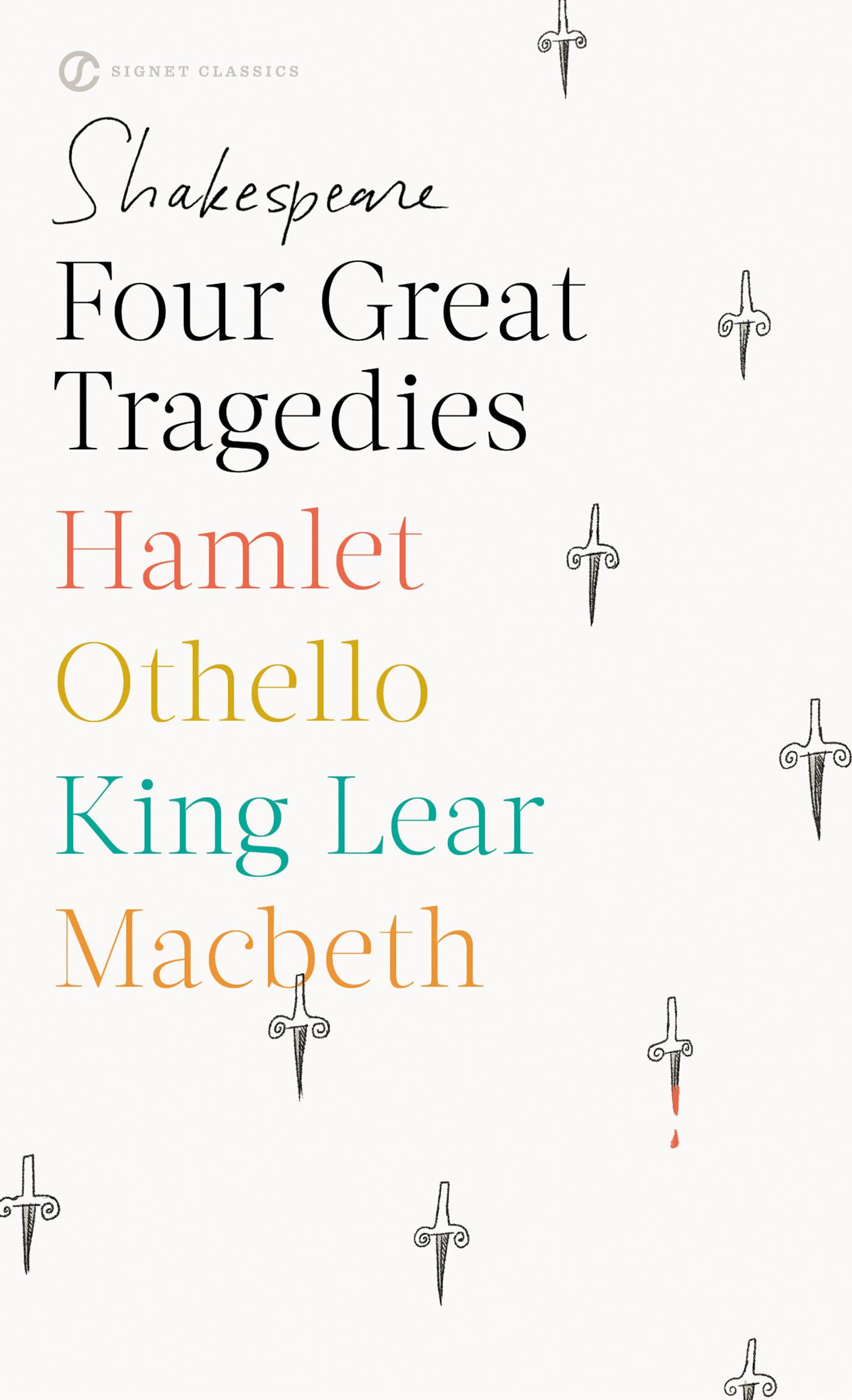 Four Great Tragedies: Hamlet, Othello, King Lear, Macbeth (Signet Classics)