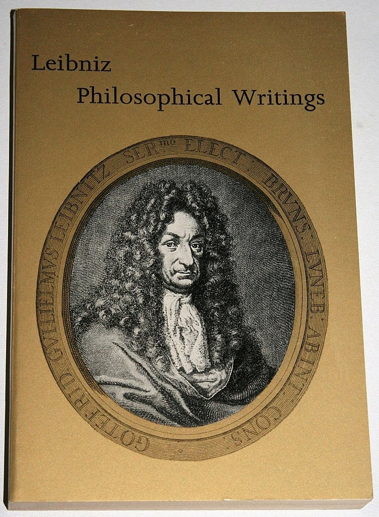 Leibniz: Philosophical Writings (Everyman's University Library) (English and German Edition)