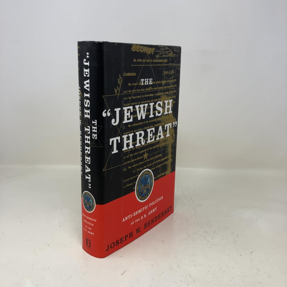 The jewish Threat Anti-semitic Politics Of The American Army