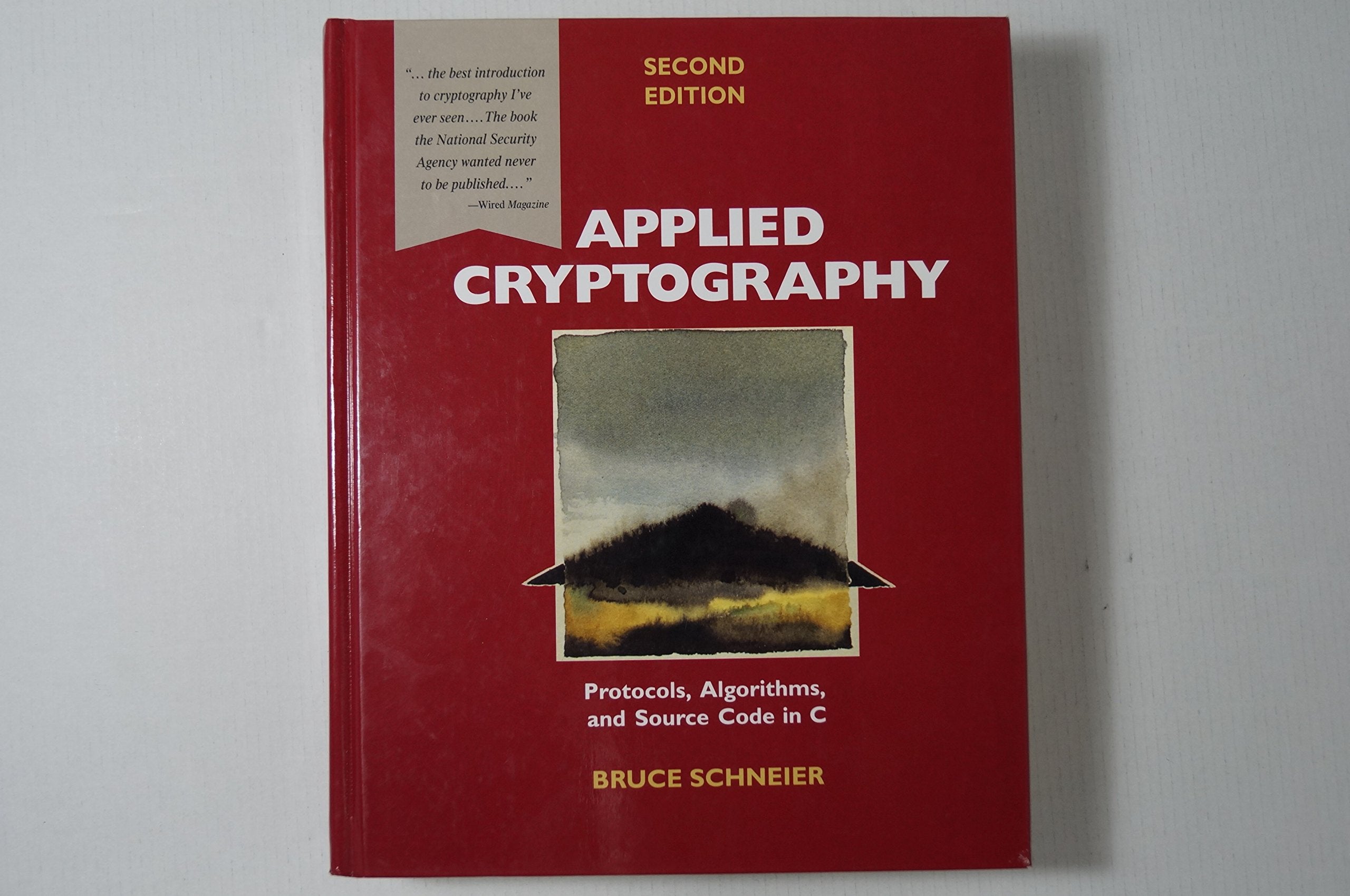 Applied Cryptography: Protocols, Algorithms, and Source Code in C
