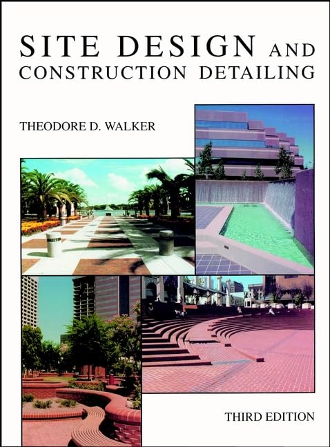 Site Design and Construction Detailing, 3rd Edition - 2217
