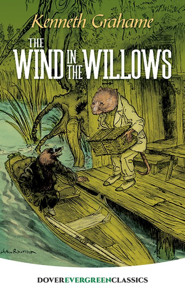 The Wind in the Willows (Dover Children's Evergreen Classics)