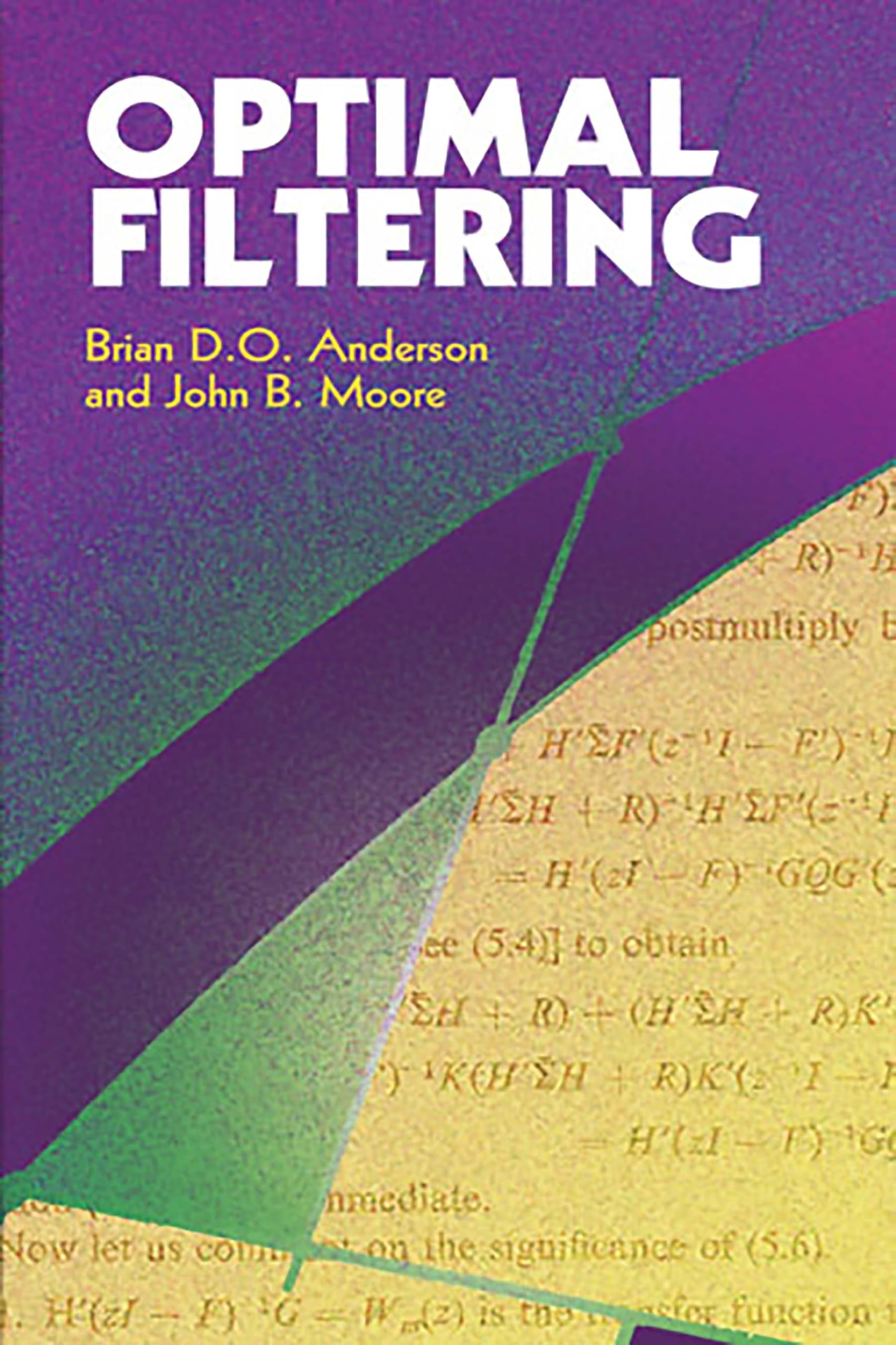 Optimal Filtering (Dover Books on Electrical Engineering)