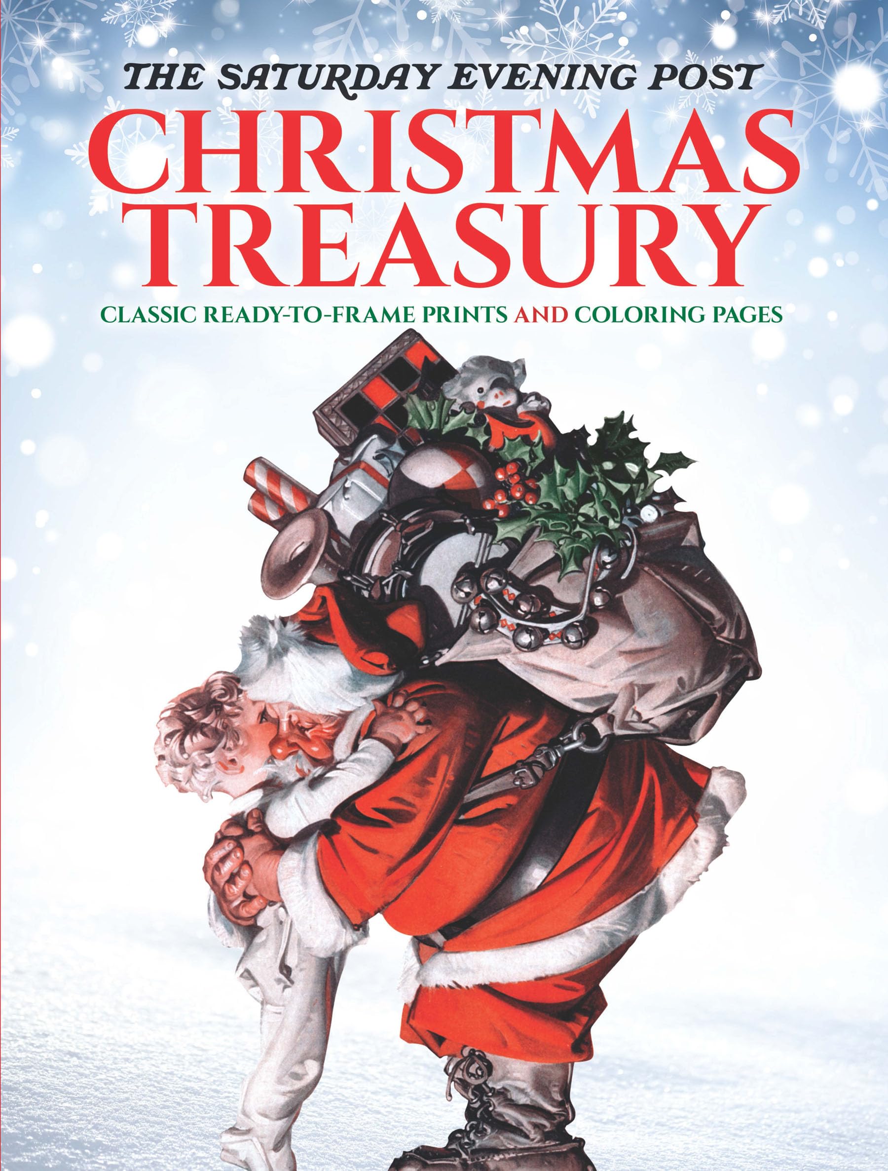 The Saturday Evening Post Christmas Treasury: Classic Ready-to-Frame Prints and Coloring Pages (Dover Adult Coloring Books)