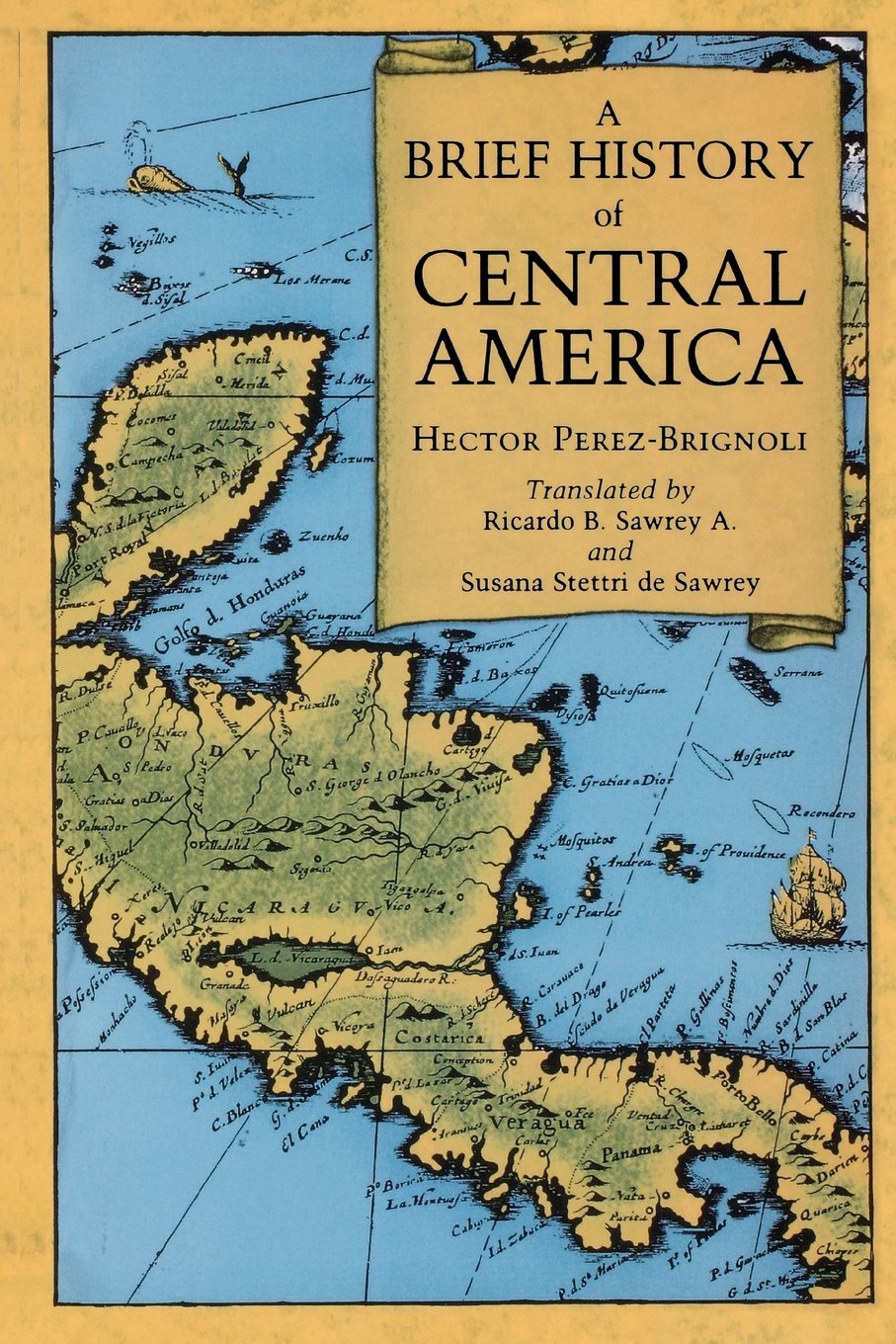 A Brief History of Central America