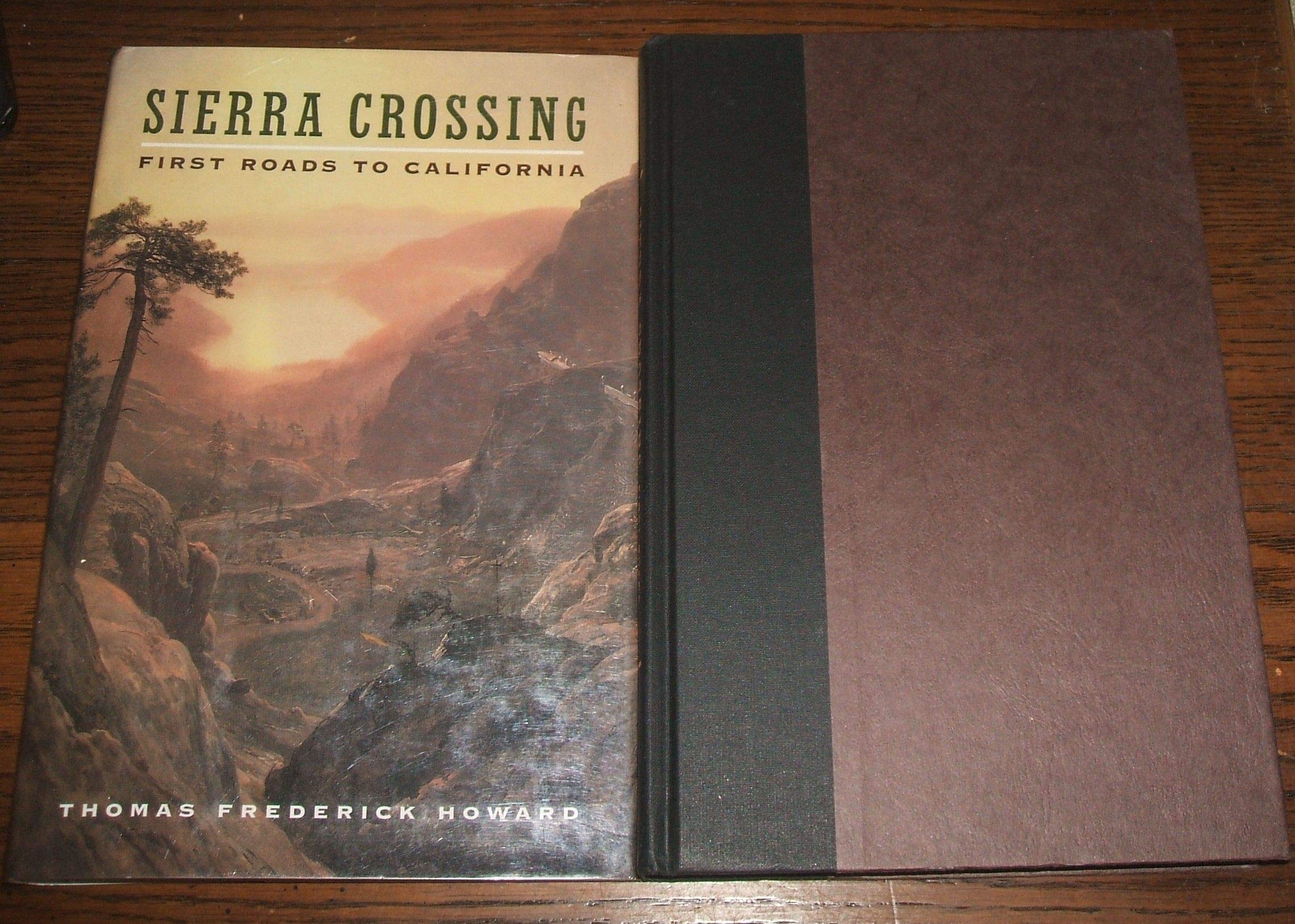 Sierra Crossing: First Roads to California